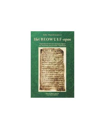 Het Beowulf-Epos. Angelsaksisch of Fries-saksisch erfgoed van omstreeks 500 uit Frans -Vlaanderen, Vandemaele, J., Paperback