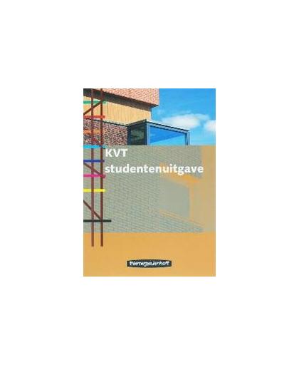 KVT Studentenuitgave. kwaliteit van houten gevelelementen, J. WahongWahong, Paperback