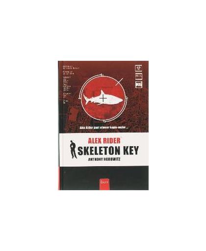 Skeleton Key. Alex Rider, Horowitz, Anthony, Hardcover