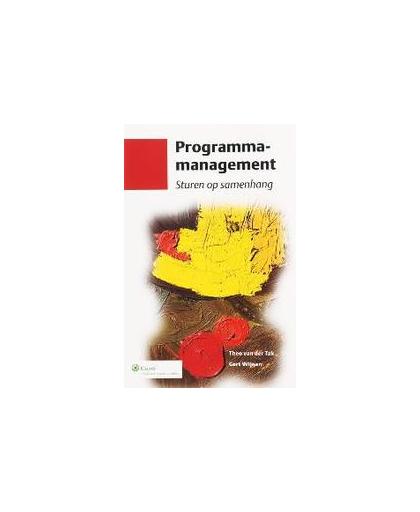 Programmamanagement. sturen op samenhang, Tak, T. van der, Paperback