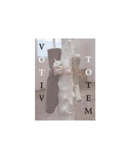 Votiv & Totem. paintings, sculpture, and watercolours by Peter Otto, Smolders, Rob, Paperback