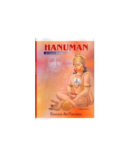 Hanuman. de trouwe dienaar, Visser, C., Hardcover
