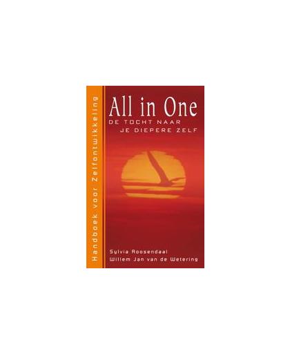 All in One de tocht naar je diepere zelf. het handboek zelfontwikkeling, Wetering, W.J. van de, Paperback