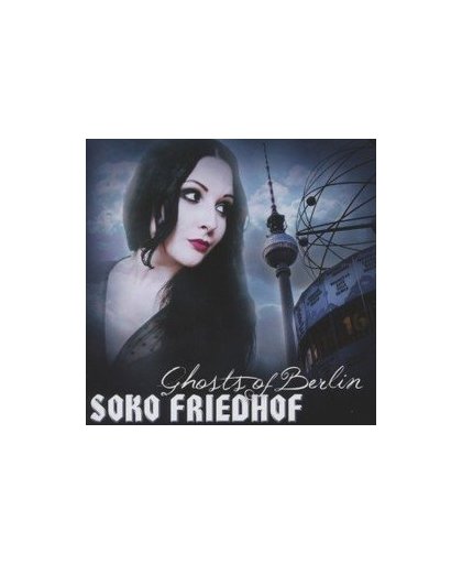 GHOSTS OF BERLIN. SOKO FRIEDHOF, CD