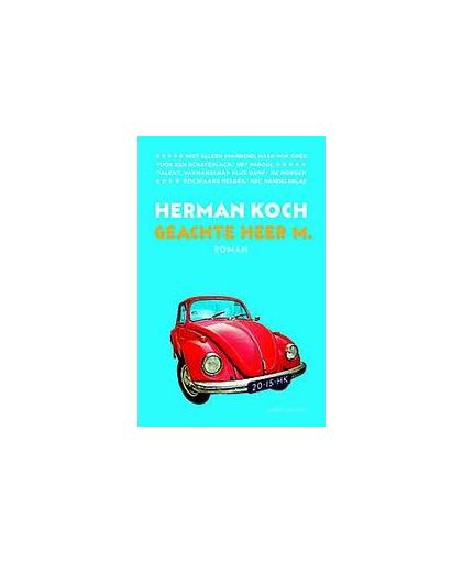 Geachte heer M.. Koch, Herman, Paperback
