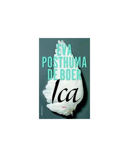 Ica. Posthuma de Boer, Eva, Paperback
