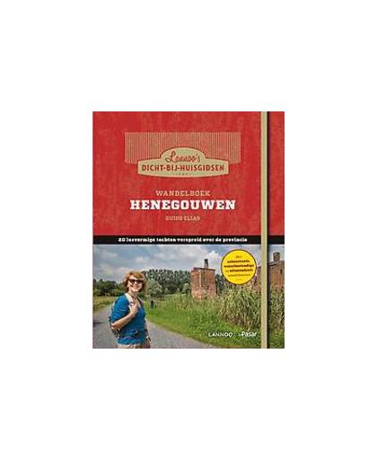 HENEGOUWEN WANDELBOEK. 20 lusvormige tochten verspreid over de provincie, Elias, Guido, Paperback