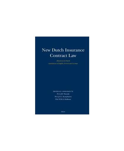 New Dutch Insurance Contract Law. official text in Dutch translations in English, French and German, Wansink, J.H., Hardcover