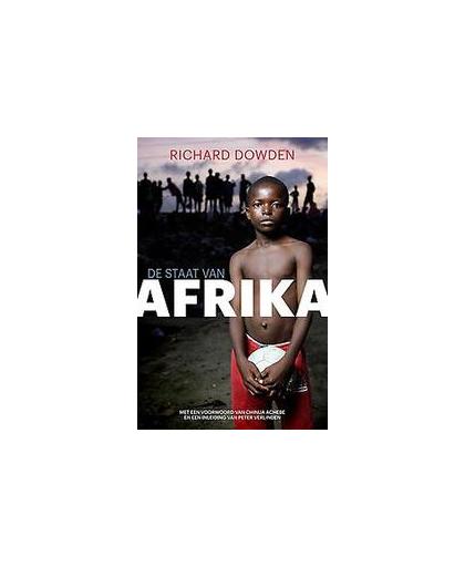 De staat van Afrika. Geheel herziene editie, Richard Dowden, Paperback