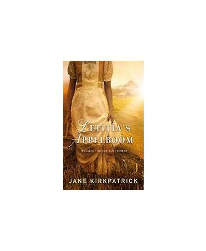 Letitia's appelboom. Kirkpatrick, Jane, Paperback