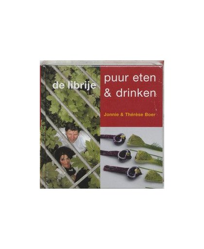 Librije, puur eten & drinken. Puur eten & drinken, Poll, Nicolette van de, onb.uitv.