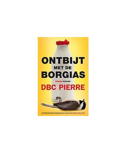 Ontbijt met de Borgias. Pierre, DBC, Paperback