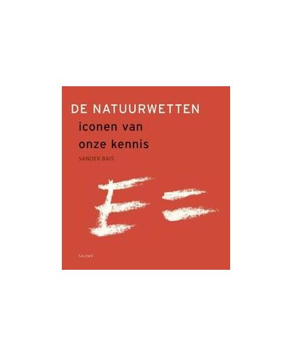 De natuurwetten. iconen van onze kennis, Sander Bais, Hardcover