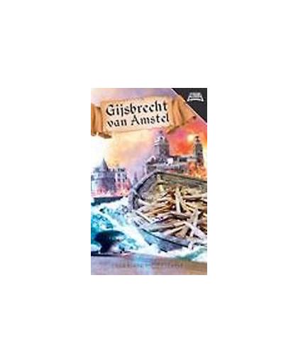 Gijsbrecht van Amstel. een verhaal van Joost van Vondel, naverteld door Marian Hoefnagel, Van den Vondel, Joost, Paperback