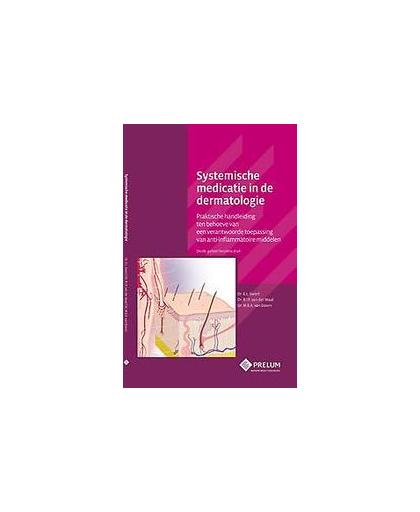 Systemische medicatie in de dermatologie. praktische handleiding ten behoeve van een verantwoorde toepassing van anti-inflammatoire middelen, Swart, E.L., Paperback