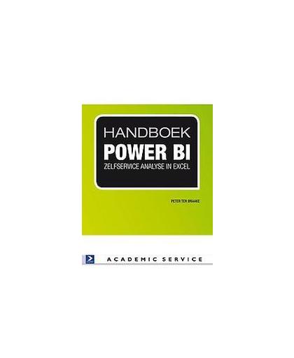 Handboek Power BI. zelfservice analyse in Excel, ter Braake, Peter, Paperback