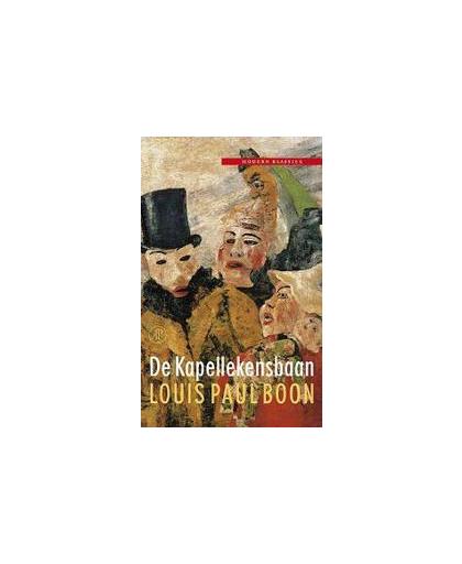 De Kapellekensbaan. of De 1ste illegale roman van Boontje, Louis Paul Boon, Paperback