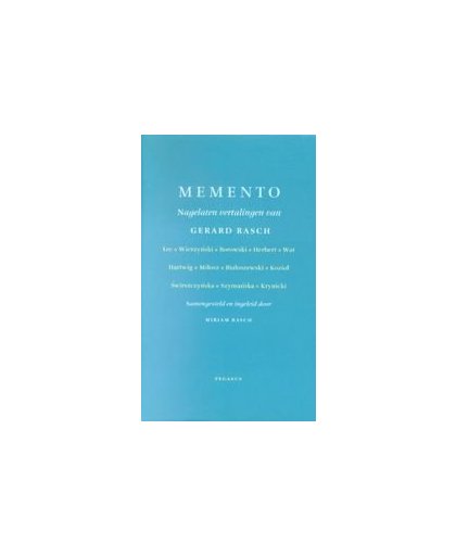 Memento. nagelaten vertalingen van Gerard Rasch, Rasch, Gerard, onb.uitv.