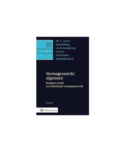 Asser 3-I Europees recht en Nederlands vermogensrecht. Vermogensrecht algemeen, Hardcover