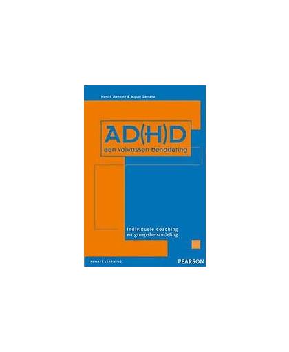 AD(H)D, een volwassen benadering. Wenning, H., Paperback