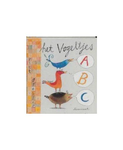 Het vogeltjes-ABC. alleen per 6 ex verkrijgbaar onder 9056376853, Piet Grobler, Hardcover