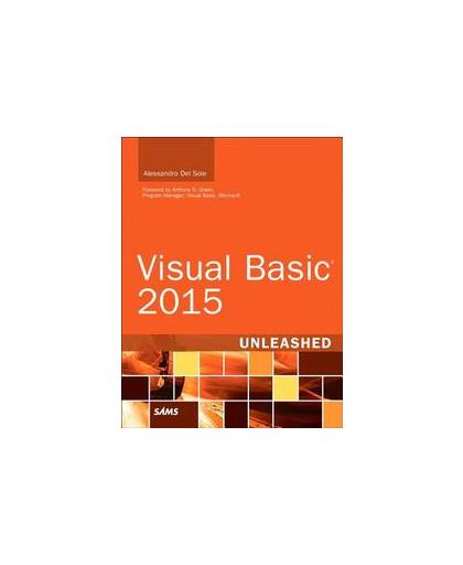 Visual Basic 2015 Unleashed. Visual Basic 2015 Unlea_p1, Del Sole, Alessandro, Paperback