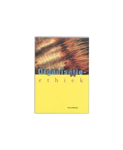 Organisatie-ethiek. Winkler, Pierre, Paperback
