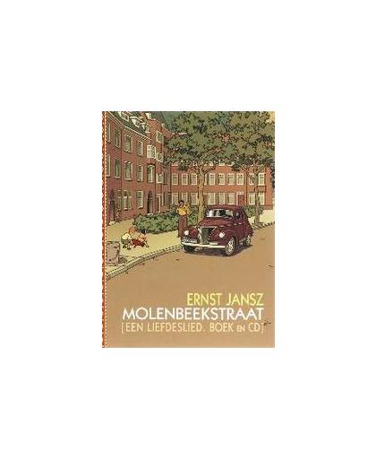 Molenbeekstraat. een liefdeslied 1947-1970, Jansz, E., Paperback