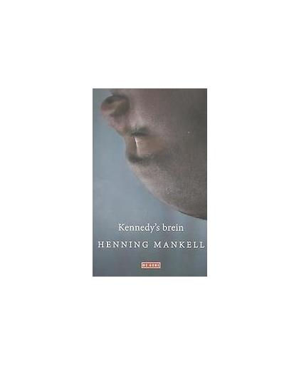 Kennedy's brein. Mankell, Henning, Paperback