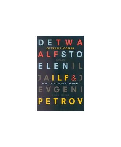 De twaalf stoelen. roman in drie delen, Petrov, Jevgeni, Paperback