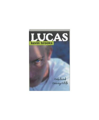 Lucas. Kevin Brooks, Paperback