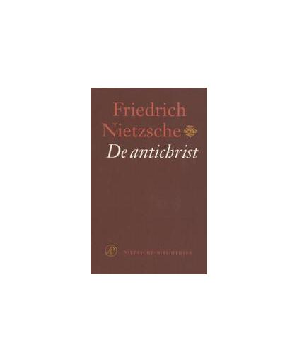 De antichrist. vloek over het christendom, Nietzsche, Friedrich, Paperback
