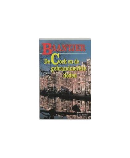 De Cock en de gebrandmerkte doden. Baantjer Fontein paperbacks, Baantjer, A.C., Paperback
