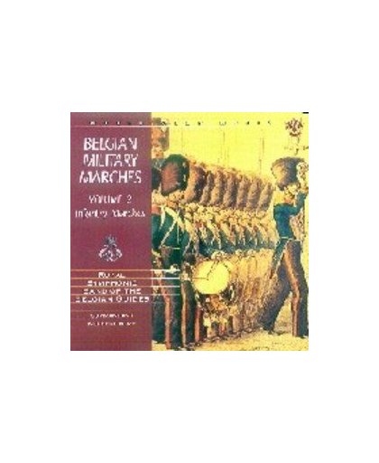 BELGIAN MILITARY MARCHES ...THE BELGIAN GUIDES/VOLUME 2. ROYAL SYMPHONIC BAND OF T, CD