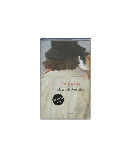 Elizabeth Costello. J.M. Coetzee, Hardcover