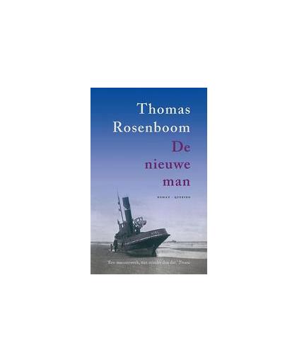 De nieuwe man. Thomas Rosenboom, Paperback