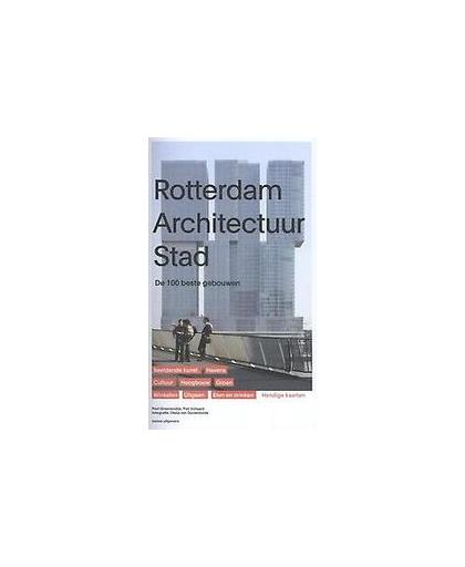 Rotterdam architectuur stad. de 100 beste gebouwen, Vollaard, Piet, Paperback