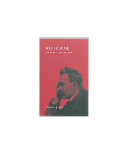 Waarheid en cultuur. Nietzsche, Friedrich, Paperback