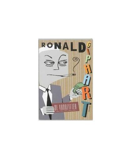 De Voorzitter. Ronald Giphart, Paperback