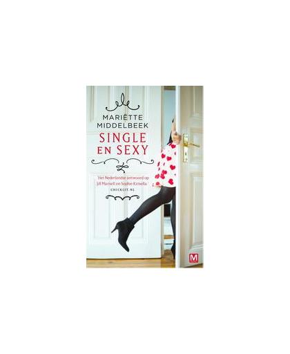 Single en sexy. Middelbeek, Mariëtte, Paperback