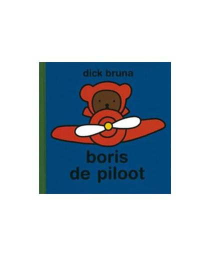 Boris de piloot. Dick Bruna, Hardcover