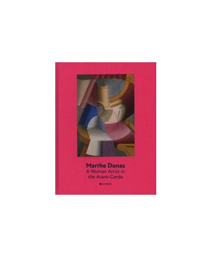 Marthe Donas. a woman artist in the avant-garde, Peter J.H. Pauwels, Hardcover