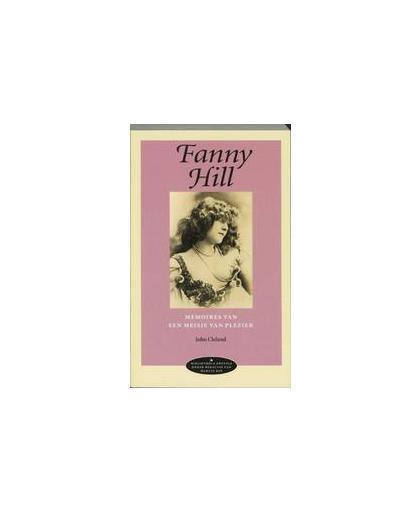 Fanny Hill. memoires van een meisje van plezier, J. Cleland, Paperback