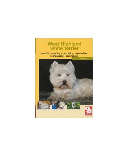 Westhighland White terrier. Over Dieren, R. DekkerDekker, Paperback