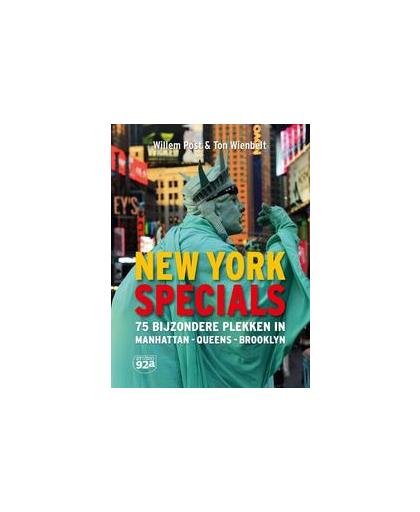 New York specials. 75 bijzondere plekken in Manhattan, Queens en Brooklyn, Willem Post, Paperback