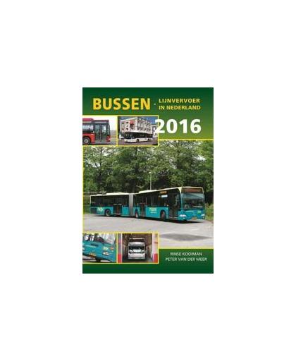 Bussen 2016. Lijnvervoer in Nederland, Van der Meer, Peter, Paperback