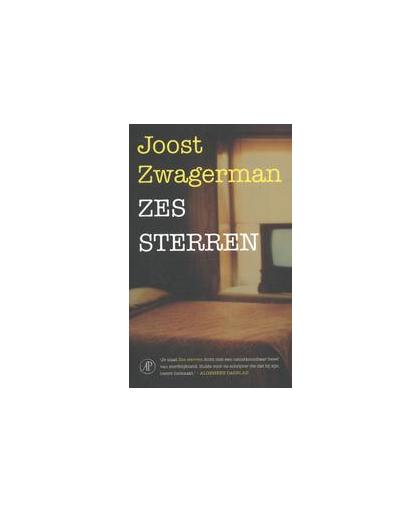 Zes sterren. roman, Zwagerman, Joost, Paperback