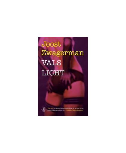 Vals licht. roman, Zwagerman, Joost, Paperback