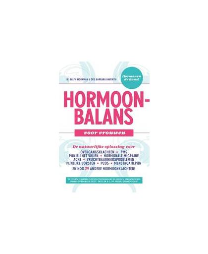 Hormoonbalans voor vrouwen. Ralph Moorman, Paperback