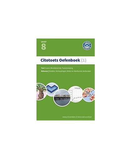 Citotoets oefenboek : 1 Gemengde opgaven Groep 8. Paperback